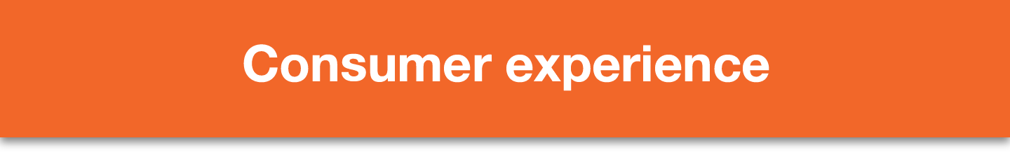 Consumer Experience